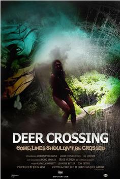 Deer Crossing在线观看和下载