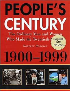 People's Century: 1900-1999在线观看和下载