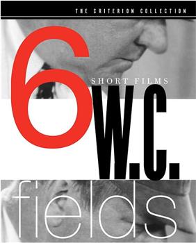 W.C.费尔得斯-六短片在线观看和下载