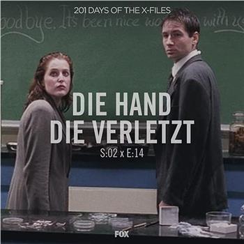 "The X Files"  Season 2, Episode 14: Die Hand die verletzt在线观看和下载