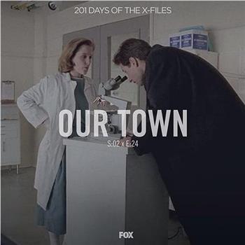 "The X Files"  Season 2, Episode 24: Our Town在线观看和下载