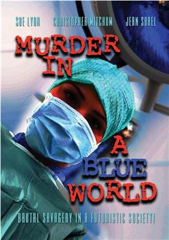 蓝色世界里的谋杀在线观看和下载