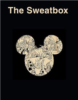 The Sweatbox在线观看和下载