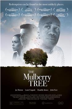 The Mulberry Tree在线观看和下载