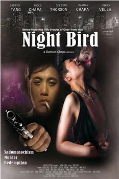 Night Bird在线观看和下载