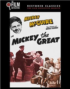 Mickey the Great在线观看和下载