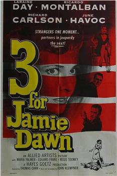 Three for Jamie Dawn在线观看和下载