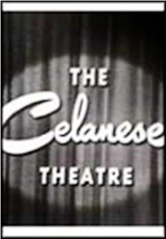 Celanese Theatre在线观看和下载