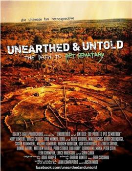 Unearthed & Untold: The Path to Pet Sematary在线观看和下载