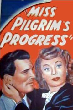 Miss Pilgrim's Progress在线观看和下载