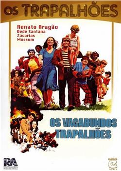 Os vagabundos Trapalhões在线观看和下载