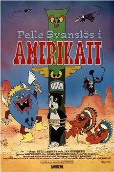 Pelle Svanslös i Amerikatt在线观看和下载