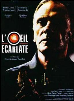 L'oeil écarlate在线观看和下载