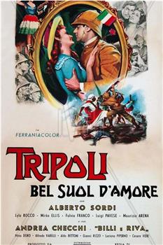 Tripoli, bel suol d'amore在线观看和下载