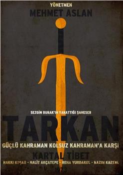 Tarkan güçlü kahraman在线观看和下载