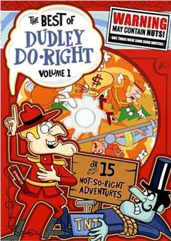 The Dudley Do-Right Show在线观看和下载