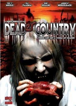 Deader Country在线观看和下载