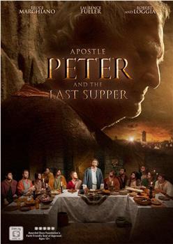 Apostle Peter and the Last Supper在线观看和下载