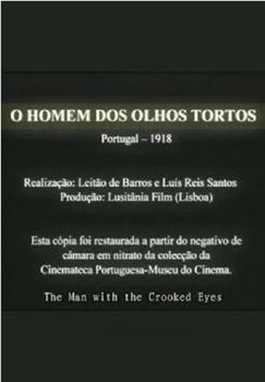 O Homem dos Olhos Tortos在线观看和下载