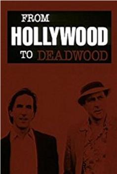 From Hollywood to Deadwood在线观看和下载