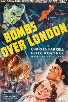 Bombs Over London在线观看和下载