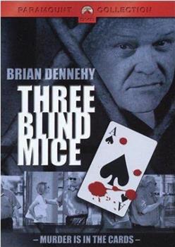 Three Blind Mice在线观看和下载
