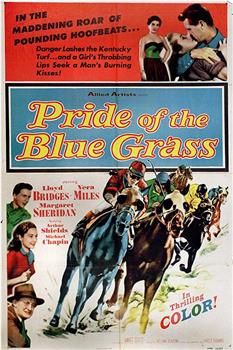 Pride of the Blue Grass在线观看和下载