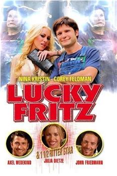 Lucky Fritz在线观看和下载