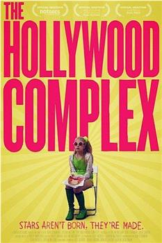 THE HOLLYWOOD COMPLEX在线观看和下载