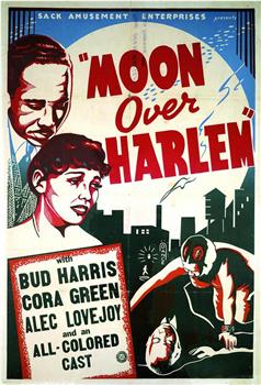 Moon Over Harlem在线观看和下载