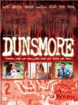 Dunsmore在线观看和下载
