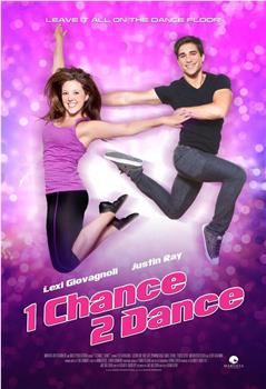 1 Chance 2 Dance在线观看和下载