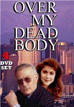 Over My Dead Body在线观看和下载