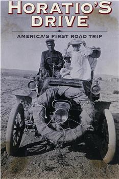 Horatio's Drive: America's First Road Trip在线观看和下载