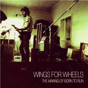 Wings for Wheels: The Making of 'Born to Run'在线观看和下载