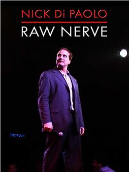 Nick DiPaolo: Raw Nerve在线观看和下载