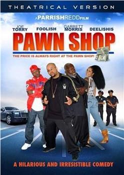 Pawn Shop在线观看和下载