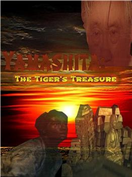 Yamashita: The Tiger's Treasure在线观看和下载