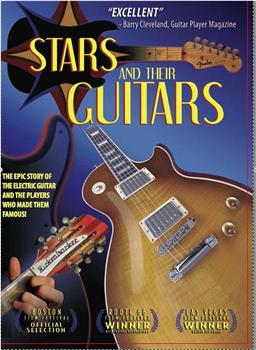 Stars and Their Guitars: The History of the Electric Guitar在线观看和下载