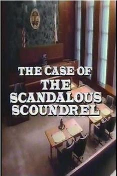 Perry Mason: The Case of the Scandalous Scoundrel在线观看和下载