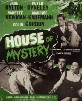 House of Mystery在线观看和下载