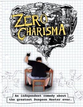 Zero Charisma在线观看和下载