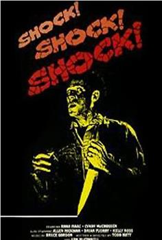 Shock! Shock! Shock!在线观看和下载