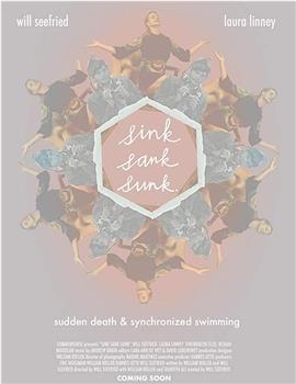 Sink Sank Sunk在线观看和下载