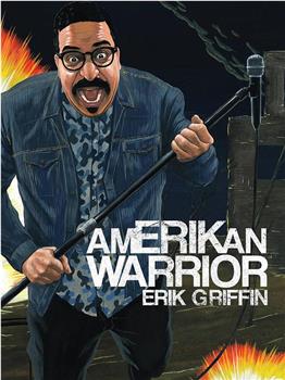 Erik Griffin: Amerikan Warrior在线观看和下载