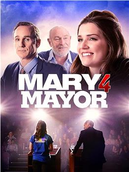 Mary for Mayor在线观看和下载