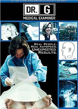 Dr. G: Medical Examiner在线观看和下载