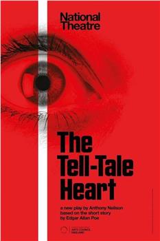 National Theatre: The Tell-Tale Heart在线观看和下载