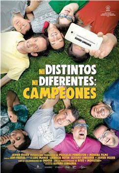 Ni distintos ni diferentes: Campeones在线观看和下载