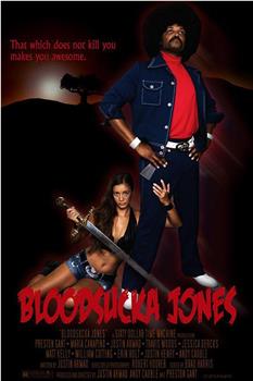 Bloodsucka Jones在线观看和下载